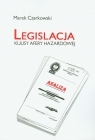 Legislacja Kulisy Afery hazardowej