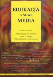 Edukacja a nowe media - <br />