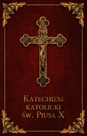 Katechizm Katolicki Św. Piusa X Bordo