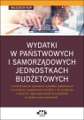 Wydatki w państwowych i samorządowych jednostkach budżetowych Wojciech Rup