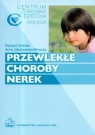 Przewlekłe choroby nerek Grenda Ryszard, Jakubowska-Winecka Anna