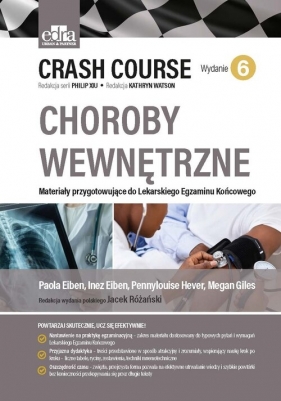 Crash Course. Choroby wewnętrzne - Paola Eiben