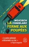Ferme aux poupees Farma lalek przekład francuski Wojciech Chmielarz