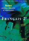 Francais 2 textes analyse litteraire et expression Opracowanie zbiorowe