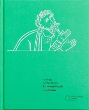 Ku nowej filozofii dziedzictwa - Andrzej Tomaszewski