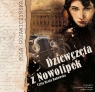 Dziewczęta z Nowolipek
	 (Audiobook) Pola Gojawiczyńska