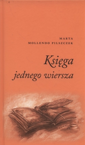 Księga jednego wiersza - Marta Mollendo Pilszczek