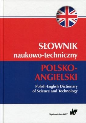 Słownik naukowo-techniczny polsko-angielski - Opracowanie zbiorowe