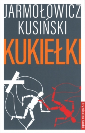 Kukiełki - Marcin Andrzejewski