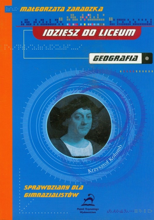 Idziesz do liceum Geografia