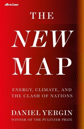 The New Map - Yergin Daniel