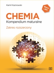 Chemia. Kompendium maturalne. Chemia. Zakres rozszerzony - Kaznowski Kamil