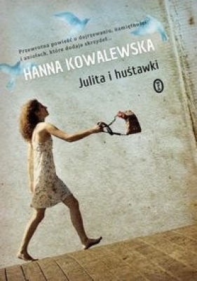 Julita i huśtawki - Hanna Kowalewska