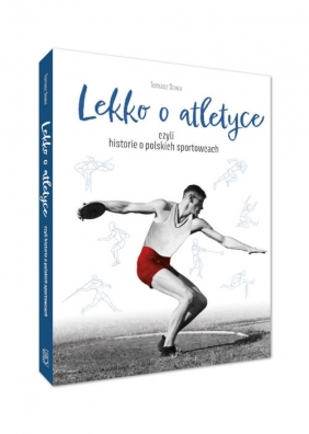 Lekko o atletyce - Sowa Tomasz