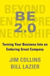 Beyond Entrepreneurship 2.0 - Collins Jim, Lazier Bill