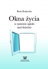 Okna życia w systemie opieki nad dziećmi  Krajewska Beata