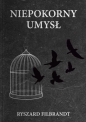 Niepokorny umysł - Ryszard Filbrandt