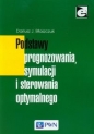 Podstawy prognozowania, symulacji i sterowania optymalnego - Dariusz Błaszczuk
