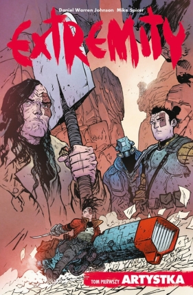 Extremity Tom 1 - Daniel Warren Johnson