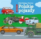 Klub Małego Patrioty. Polskie pojazdy - Grochal Dariusz