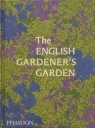 The English Gardener's Garden wer. angielska Opracowanie zbiorowe