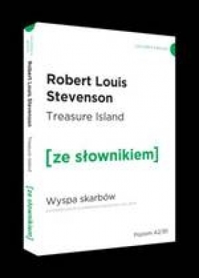 Wyspa skarbów wersja angielska z podręcznym słownikiem - Stevenson Robert Louis 