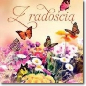 Floral. Z radością - Opracowanie zbiorowe