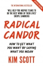 Radical Candor - Kim Scott