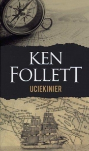 Uciekinier - Follett Ken