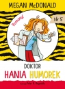 Doktor Hania Humorek Megan McDonald