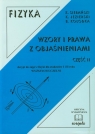 Fizyka Wzory i prawa z objaśnieniami część 2 skrypt do zajęć z Sierański Kazimierz, Jezierski Krzysztof, Kołodka Bogumił