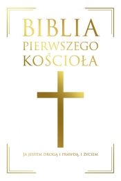 Biblia pierwszego Kościoła