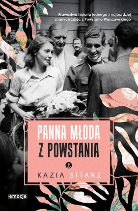 Panna młoda z powstania - Sitarz Kazia