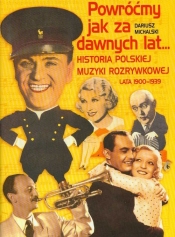 Powróćmy jak za dawnych lat
