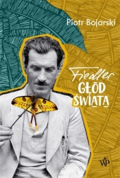Fiedler. Głód świata - Piotr Bojarski