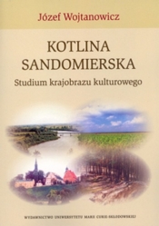 Kotlina Sandomierska Studium krajobrazu kulturowego