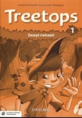 Treetops 1 Zeszyt ćwiczeń - Lisa Kester-Dodgson, Sarah M. Howell