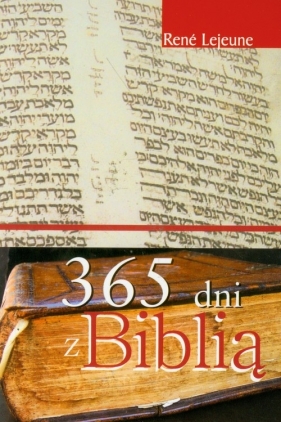 365 dni z Biblią - Lejeune Rene