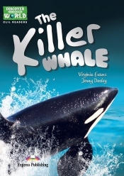 The Killer Whale. Reader level A1/A2 + kod w.2022 - Virginia Evans, Jenny Dooley