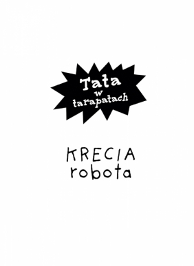 Krecia robota - Justyna Bednarek