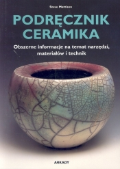 Podręcznik ceramika - Mattison Steve
