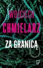 Za granicą - Wojciech Chmielarz