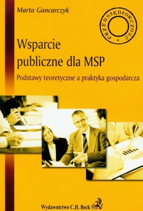 Wsparcie publiczne dla MSP - Gancarczyk Marta