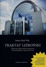 Traktat lizboński Polityczne aspekty reformy ustrojowej Unii Europejskiej w Węc Janusz Józef