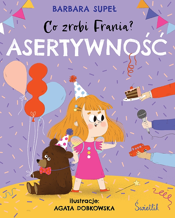 Co zrobi Frania? Tom 4. Asertywność