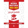 Nowa matura 2023 i 2024. Język polski Kalka Violetta