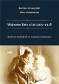 Wojenne listy z lat 1915-1918. Rodzina Kubickich.. - Alina Sokołowska, Bartosz Kruszyński