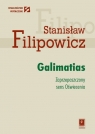 Galimatias Zaprzepaszczony sens Oświecenia Filipowicz Stanisław