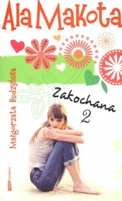 Ala Makota Zakochana 2