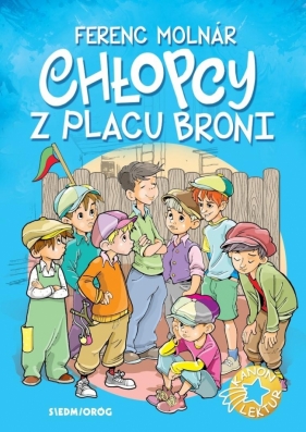 Chłopcy z Placu Broni - Ferenc Molnar